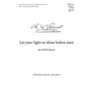 Let your light so shine before men by Pearsall, Robert, 9780193953888