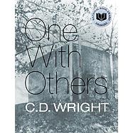 One With Others by Wright, C. D., 9781556593888