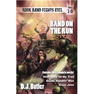Band on the Run by D.J. Butler, 9781614753889
