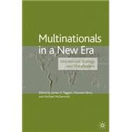 Multinationals in A New Era International Strategy and Management by Taggart, James H.; Berry, Maureen; McDermott, Michael, 9780333963890
