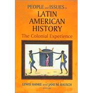 People And Issues in Latin American History by Hanke, Lewis; Rausch, Jane M., 9781558763890