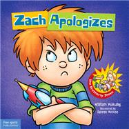 Zach Apologizes by Mulcahy, William; McKee, Darren, 9781575423890