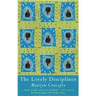 The Lovely Disciplines by Crucefix, Martyn, 9781781723890