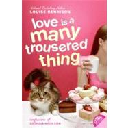 Love Is a Many Trousered Thing by Rennison, Louise, 9780060853891