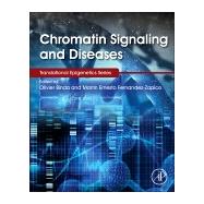 Chromatin Signaling and Diseases by Binda, Olivier, 9780128023891