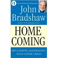 Homecoming by BRADSHAW, JOHN, 9780553353891