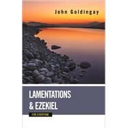 Lamentations and Ezekiel for Everyone by Goldingay, John, 9780664233891