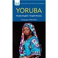 Yoruba Dictionary & Phrasebook by Odoje, Clement; Mawadza, Aquilina, 9780781813891
