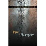 Joyce / Shakespeare by Pelaschiar, Laura, 9780815633891