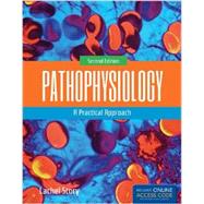 Pathophysiology: A Practical Approach by Story, Lachel, 9781284043891