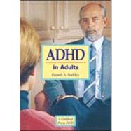 ADHD in Adults by Barkley, Russell A.; Dawkins Productions, 9781593853891