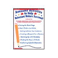 Awesome Activites to Help Reluctant Writers Succeed : Strategies, Mini-Lessons and Motivating Activities by Finn, Perdita, 9780439043892