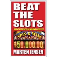 Beat the Slots! by Jensen, Marten, 9781580423892