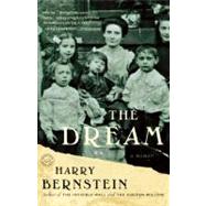 The Dream A Memoir by Bernstein, Harry, 9780345503893
