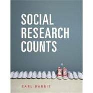 Social Research Counts by Babbie, Earl, 9781111833893