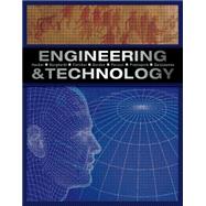 Engineering and Technology by Hacker, Michael; Burghardt, David; Fletcher, Linnea; Gordon, Anthony; Peruzzi, William, 9781418073893
