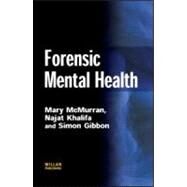 Forensic Mental Health by McMurran; Mary, 9781843923893