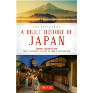 A Brief History of Japan by Clements, Jonathan, 9784805313893