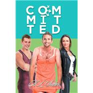 Committed by Sutter, A. L., 9781514473894