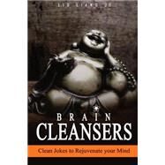 Brain Cleansers by Ji, Liu Liang, 9781523833894