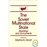 The Soviet Multinational State by Olcott,Martha Brill, 9780873323895