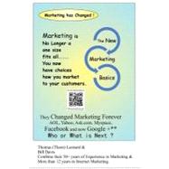 The New Marketing Basics by Leonard, Thomas R., Jr.; Davis, Bill, 9781463743895