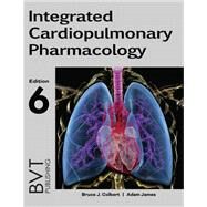 Integrated Cardiopulmonary Pharmacology by Bruce Colbert, 9781517813895