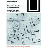 Rume Der Wandlung, Wnde Und Wege by Stegers, Rudolf, 9783764363895