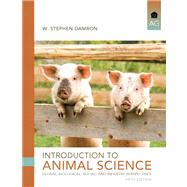 Introduction to Animal Science by Damron, W. Stephen, 9780132623896