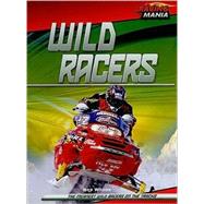 Wild Racers by Woods, Bob, 9780761443896