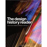 The Design History Reader by Lees-Maffei, Grace; Houze, Rebecca, 9781847883896