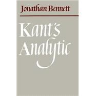 Kant's Analytic by Jonathan Bennett, 9780521093897