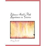 Patience Hart's First Experience in Service by Sewell, Mary, 9780554693897