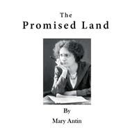 The Promised Land by Antin, Mary, 9781523353897