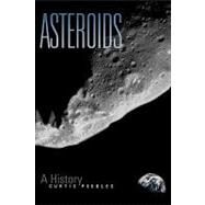 Asteroids by Peebles, Curtis, 9781560983897