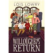 The Willoughbys Return by Lowry, Lois, 9780358423898