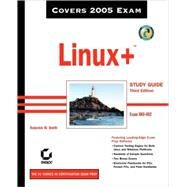 Linux+<sup><small>TM</small></sup> Study Guide: Exam XK0-002, 3rd Edition by Roderick W. Smith, 9780782143898