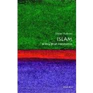 Islam: A Very Short Introduction by Ruthven, Malise, 9780192853899