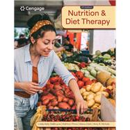 Nutrition & Diet Therapy by DeBruyne, Linda; Pinna, Kathryn; Clark, Alena; Nichols, Amy, 9780357973899