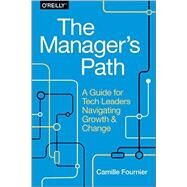 The Manager's Path by Fournier, Camille, 9781491973899