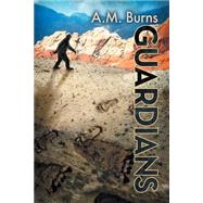 Guardians by Burns, A.M., 9781632163899