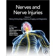 Nerves and Nerve Injuries by Tubbs; Rizk; Shoja; Loukas; Barbaro; Spinner, 9780124103900