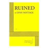 Ruined - Acting Edition by Lynn Nottage, 9780822223900
