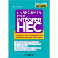 Les secrets pour intgrer HEC - 4e d. by Olivier Sarfati, 9782100823901