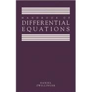 Handbook of Differential Equations by Daniel Zwillinger, 9780127843902