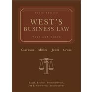 Wests Business Law (with Online Legal Research Guide) by Clarkson, Kenneth W.; Miller, Roger LeRoy; Jentz, Gaylord A.; Cross, Frank B., 9780324303902