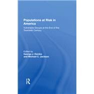 Populations at Risk in America by Demko, George J.; Jackson, Michael C., 9780367283902