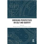 Emerging Perspectives on Self and Identity by Bernstein, Michael J.; Haines, Elizabeth L., 9780367353902