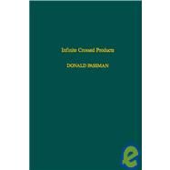 Infinite Crossed Products by Passman, Donald S., 9780125463904
