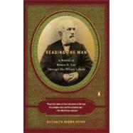 Reading the Man : A Portrait of Robert E. Lee Through His Private Letters by Pryor, Elizabeth Brown (Author), 9780143113904
